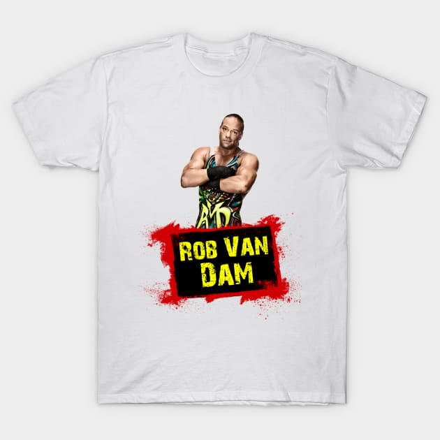 Rob Van Dam T-Shirt by Money Making Apparel